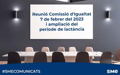 Reunió Comissió d’Igualtat 7 de febrer del 2023 i ampliació del període de lactància