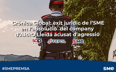 Crónica Global: èxit jurídic de l’SME en l’absolució del company d’ARRO Lleida acusat d’agresió
