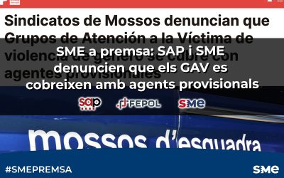 SME a premsa: SAP i SME denuncien que els GAV es cobreixen amb agents provisionals