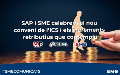 SAP i SME celebrem el nou conveni de l’ICS i els increments retributius que contempla