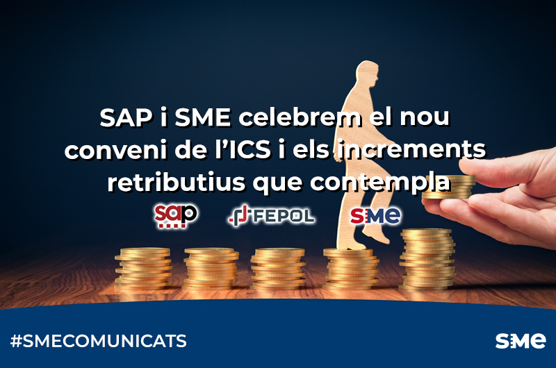 SAP i SME celebrem el nou conveni de l’ICS i els increments retributius que contempla