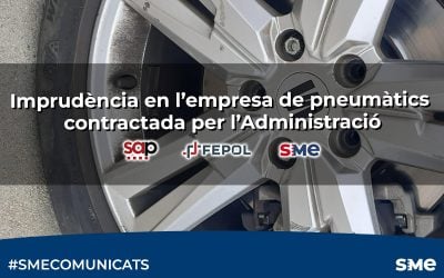 Imprudència en l’empresa de pneumàtics contractada per l’Administració