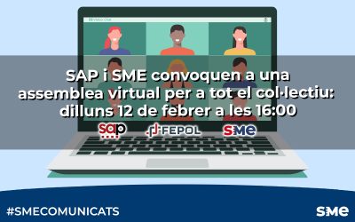 SAP i SME convoquen a una assemblea virtual per a tot el col·lectiu: dilluns 12 de febrer a les 16:00