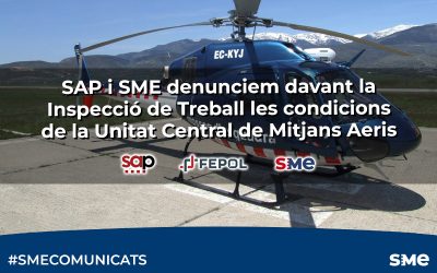 SAP i SME denunciem davant la Inspecció de Treball les condicions de la Unitat Central de Mitjans Aeris