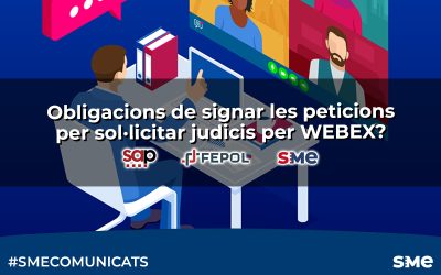 Obligacions de signar les peticions per sol·licitar judicis per WEBEX?