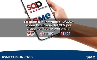 En quan a la Instrucció 10/2024 sobre l’aplicació del CEV per disponibilitat no presencial