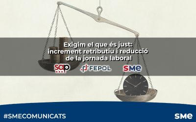 Exigim el que és just: increment retributiu i reducció de la jornada laboral