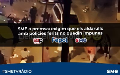 SME a premsa: exigim que els aldarulls amb policies ferits no quedin impunes