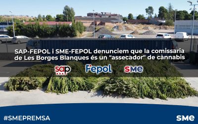 SAP-FEPOL i SME-FEPOL denunciem que la comissaria de Les Borges Blanques és un “assecador” de cànnabis